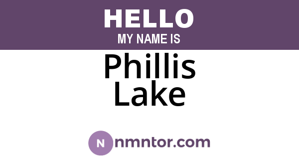Phillis Lake