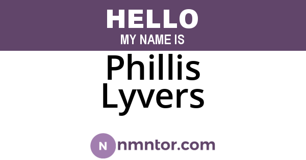 Phillis Lyvers