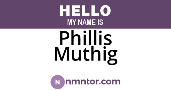 Phillis Muthig