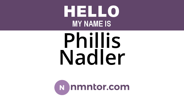 Phillis Nadler