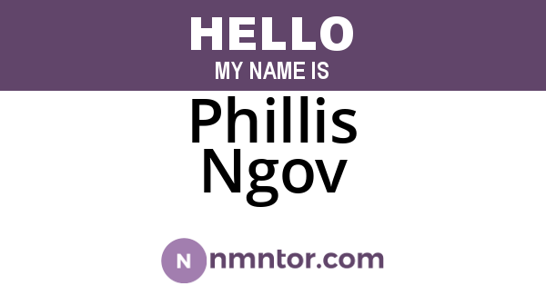 Phillis Ngov