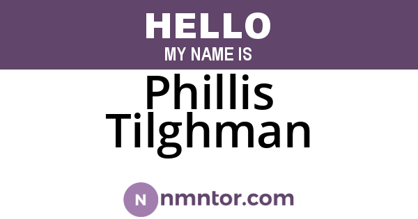 Phillis Tilghman