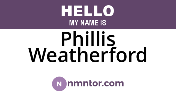 Phillis Weatherford