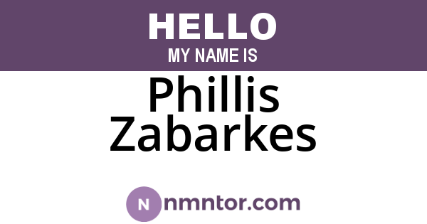 Phillis Zabarkes