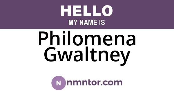 Philomena Gwaltney
