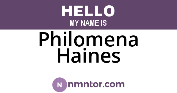 Philomena Haines