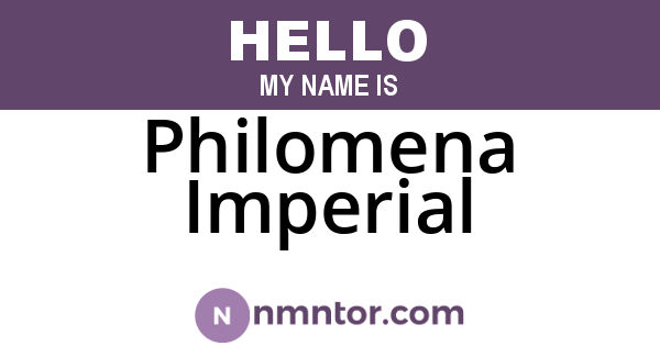 Philomena Imperial