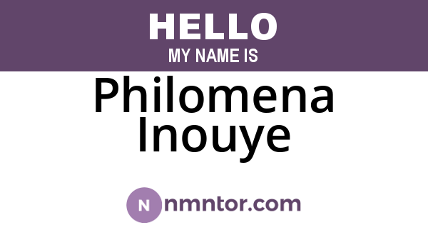 Philomena Inouye