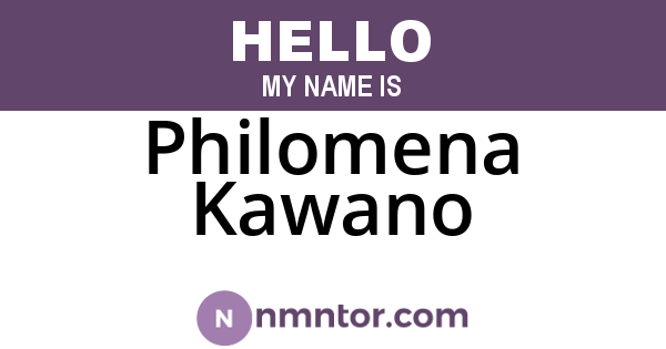 Philomena Kawano