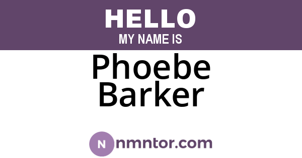 Phoebe Barker