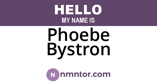 Phoebe Bystron