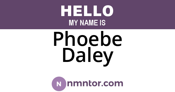Phoebe Daley