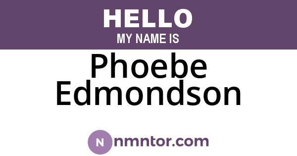 Phoebe Edmondson