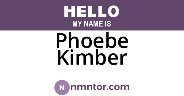 Phoebe Kimber