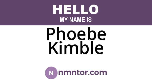 Phoebe Kimble