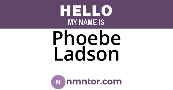 Phoebe Ladson