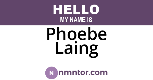Phoebe Laing