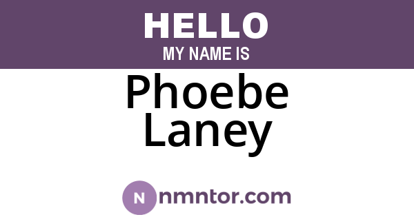 Phoebe Laney