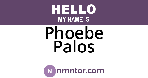 Phoebe Palos
