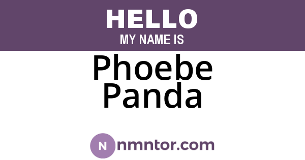 Phoebe Panda