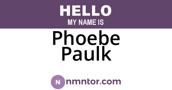 Phoebe Paulk