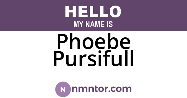 Phoebe Pursifull