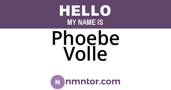 Phoebe Volle