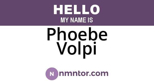 Phoebe Volpi