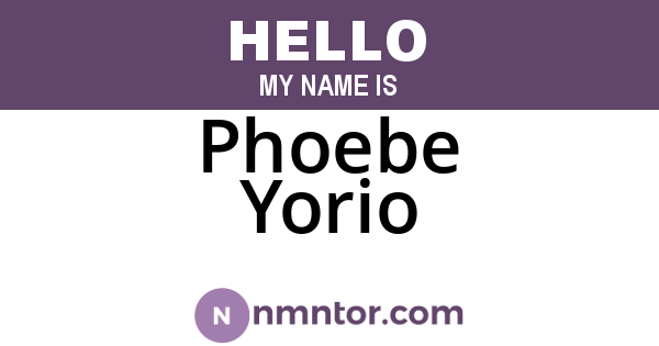 Phoebe Yorio