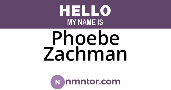 Phoebe Zachman