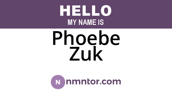Phoebe Zuk