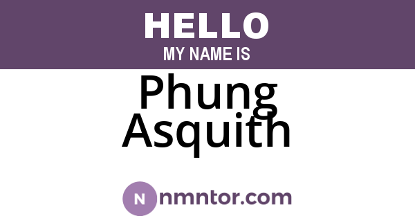 Phung Asquith
