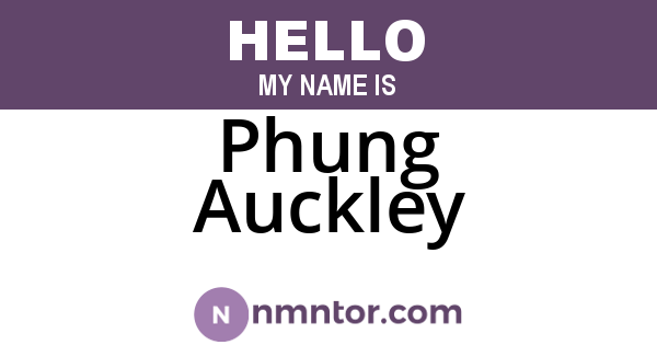 Phung Auckley