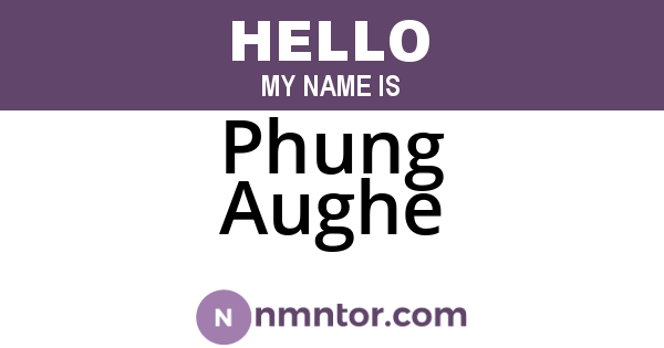 Phung Aughe