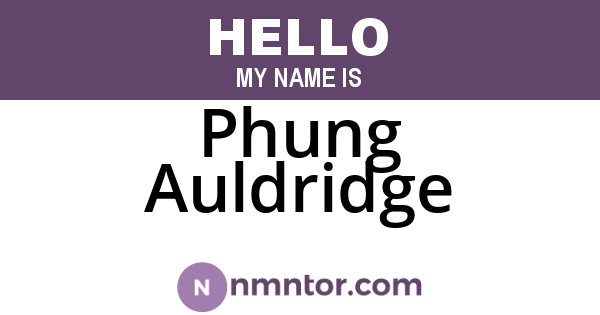 Phung Auldridge