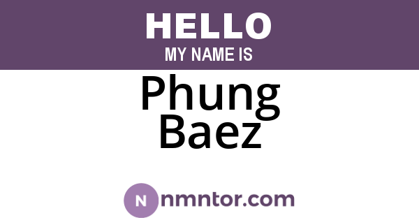 Phung Baez