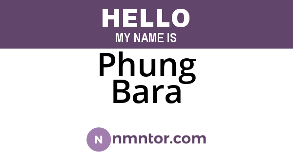 Phung Bara