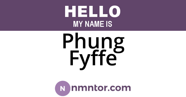 Phung Fyffe
