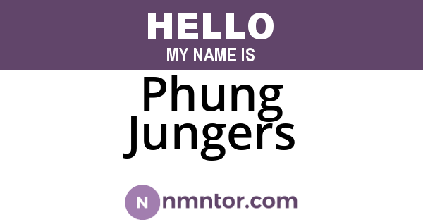 Phung Jungers