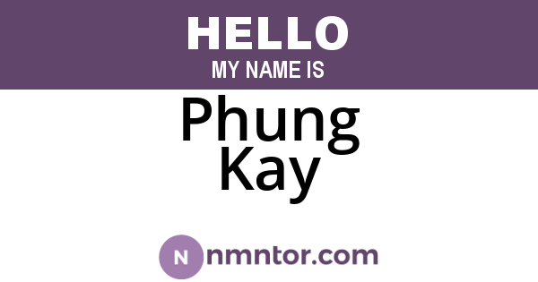 Phung Kay