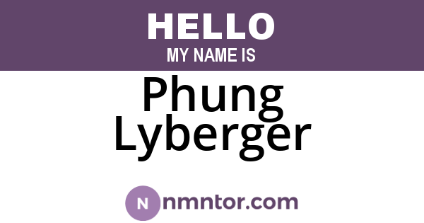 Phung Lyberger