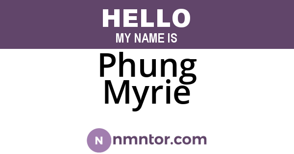 Phung Myrie