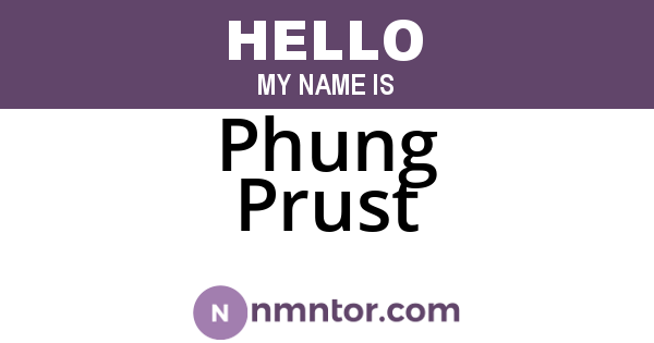 Phung Prust