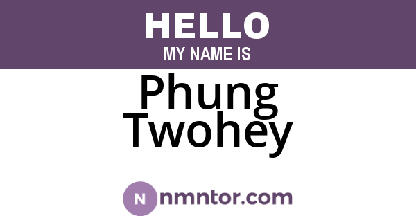Phung Twohey