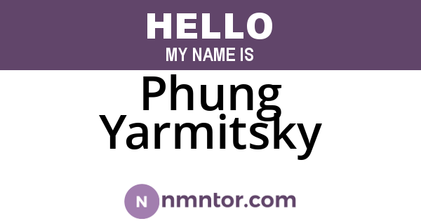 Phung Yarmitsky