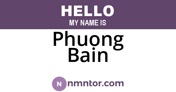 Phuong Bain