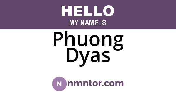 Phuong Dyas
