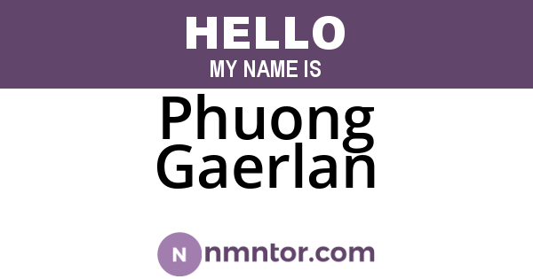 Phuong Gaerlan