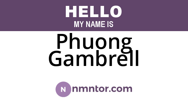 Phuong Gambrell