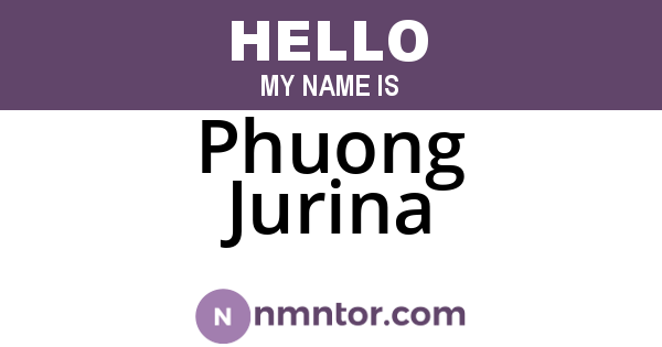 Phuong Jurina